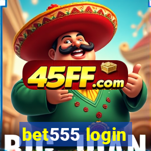 bet555 login